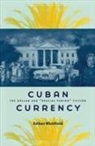 Esther Whitfield, Esther Katheryn Whitfield, WHITFIELD ESTHER KATHERYN - Cuban Currency