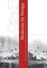 Annmarie Adams, ADAMS ANNMARIE - Medicine By Design
