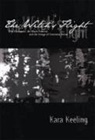 Kara Keeling - The Witch's Flight
