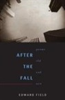 Edward Field - After the fall poems old and new