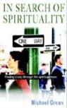 Michael Green - In Search of Spirituality