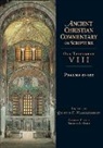 Thomas C. Oden, Quentin F. Wesselschmidt, Quentin F. (EDT) Wesselschmidt, Thomas C Oden, Thomas C. Oden, Quentin F Wesselschmidt... - Psalms 51-150