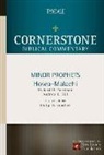 Andrew Hill, Andrew E Hill, Andrew E. Hill, Professor Andrew Hill, Richard Patterson, Richard D Patterson... - Minor Prophets