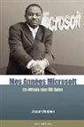 Bonjawo, Jacques Bonjawo - Mes annees microsoft