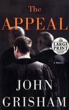 John Grisham - The Appeal Large Print