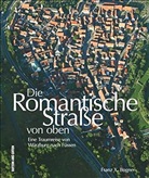Franz X. Bogner - Die Romantische Straße von oben