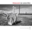 Thomas Bethge, Kirsten Hinte - Düsseldorf. Der andere Blick