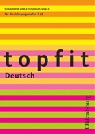 Topfit Deutsch - 7./8. Jahrgangsstufe. H.3