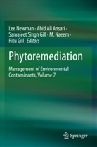 Abid Ali Ansari, Abid Ali Ansari, Ritu Gill, Sarvajeet Singh Gill, M. Naeem, Lee Newman... - Phytoremediation