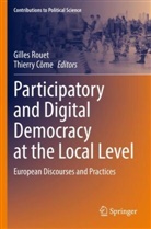 Côme, Thierry Côme, Gilles Rouet - Participatory and Digital Democracy at the Local Level