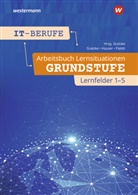 Jürgen Gratzke, Bernhard Hauser, Ingo Patett, Jürgen Gratzke - IT-Berufe