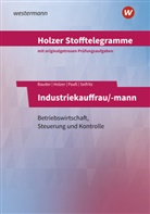 Markus Bauder, Markus u Bauder, Volker Holzer, Thomas Paaß, Christian Seifritz - Holzer Stofftelegramme Baden-Württemberg - Industriekauffrau/-mann