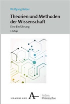 Wolfgang Balzer, Wolfgang (Prof. Dr.) Balzer - Theorien und Methoden der Wissenschaft