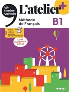 L'atelier+ B1 : méthode de français