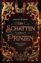 Pascal Wokan - Der Schatten des Prinzen