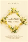 Lila Lacy - Harmonize and Thrive