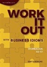 David Bohlke - Work It Out with Business Idioms | Workbook