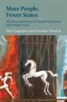 Miroslav Nemčok, Rein Taagepera, Rein (Unicersity of California Taagepera, Rein (University of California Taagepera, Taagepera Rein - More People, Fewer States