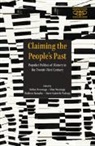 Berber (Ghent University Bevernage, Berber Bevernage, Bevernage Berber, Eline Mestdagh, Walderez Ramalho, Marie-Gabrielle Verbergt - Claiming the People''s Past