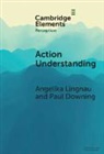 Paul Downing, Angelika Lingnau, Angelika (Universitat Regensburg Lingnau - Action Understanding
