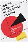 William Partlett - Why the Russian Constitution Matters