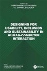 Constantine (University of Crete Stephanidis, Gavriel Salvendy, Constantine Stephanidis, Stephanidis Constantine - Designing for Usability, Inclusion and Sustainability in Human