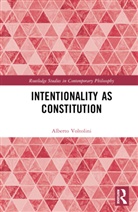 Alberto Voltolini, Alberto (University of Turin Voltolini, Voltolini Alberto - Intentionality As Constitution