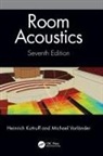 Heinrich Kuttruff, Heinrich (Institute of Technical Acousti Kuttruff, Kuttruff Heinrich, Michael Vorländer - Room Acoustics
