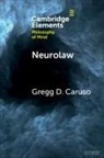 Gregg D. Caruso, Gregg D. (Suny Corning) Caruso, Caruso Gregg D. - Neurolaw