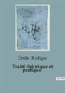 Émile Rodigas - Traité théorique et pratique de culture maraichère