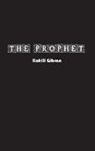 Kahlil Gibran - The Prophet