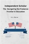 Isha Sharma - The Independent Scholar Navigating the Freelance Frontier in Education