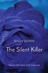 Ehsan Sheroy - The Silent Killer