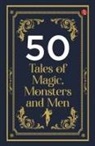 Rupa Publications India - 50 Tales of Magic, Monsters and Men