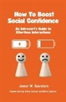 Jamar Saunders - How to Boost Social Confidence