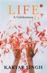 Singh - Life A Celebration