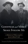 Avraham Frank - Goodness and Mercy Shall Follow Me