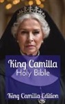 King Camilla, God The Lord Thy - Holy Bible