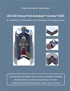 Dieter Kemmerer-Fleckenstein - 3D-Cad Entwurf mit Autodesk Inventor
