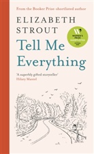 Elizabeth Strout, Strout Elizabeth - Tell Me Everything