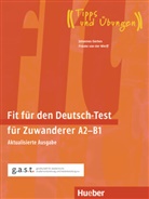 Johannes Gerbes, Frauke van der Werff - Fit für den Deutsch-Test für Zuwanderer A2-B1