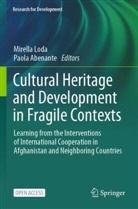 Abenante, Paola Abenante, Mirella Loda - Cultural Heritage and Development in Fragile Contexts