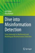 Asif Ekbal, Rina Kumari - Dive into Misinformation Detection