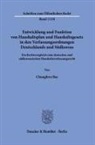 Chunghwa Bae - Entwicklung und Funktion von Haushaltsplan und Haushaltsgesetz in den Verfassungsordnungen Deutschlands und Südkoreas.
