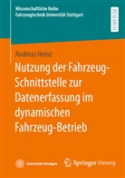 Andreas Heinz - Nutzung der Fahrzeug-Schnittstelle zur Datenerfassung im dynamischen Fahrzeug-Betrieb