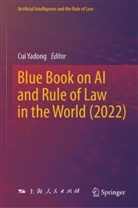 Cui Yadong - Blue Book on AI and Rule of Law in the World (2022)