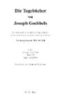 Joseph Goebbels, Elke Fröhlich, Hartmut Mehringer - Die Tagebücher von Joseph Goebbels, Teil II - 12: April - Juni 1944