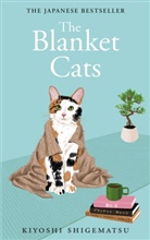 Kiyoshi Shigematsu - The Blanket Cats