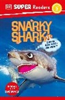 DK - DK Super Readers Level 2 Snarky Shark