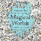 Johanna Basford, Basford Johanna - Magical Worlds
